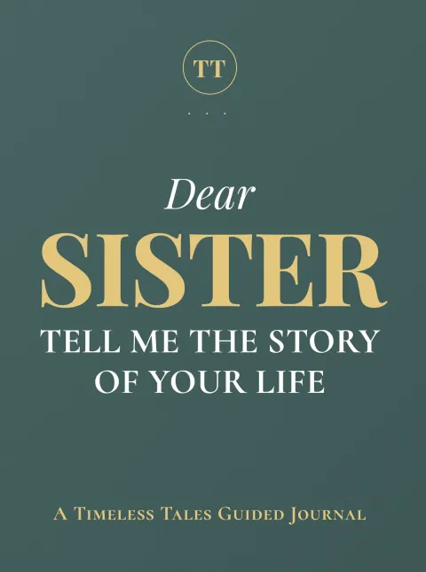 Dear Sister, Tell Me the Story of Your Life — guided memory journal cover